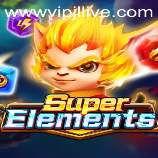 Discover the Thrilling Adventure of SuperElements: A Guide to the Game and VIPJL Live Experience